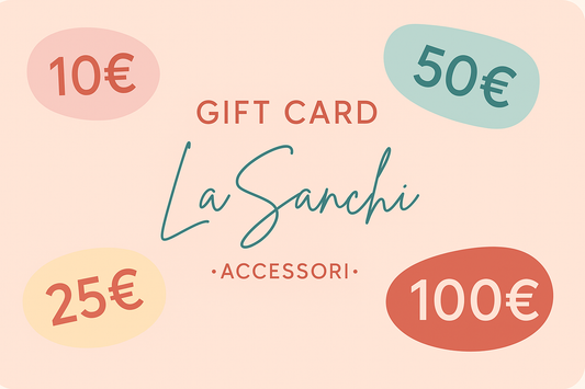 Buono regalo LaSanchi Accessori